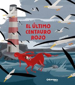 El último centauro rojo - Comotto, Agustín