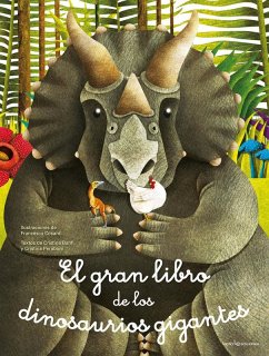 Cover El gran libro de los dinosaurios gigantes ; El pequeño libro de los dinosaurios más pequeños