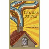 Tras, tras, cucutrás