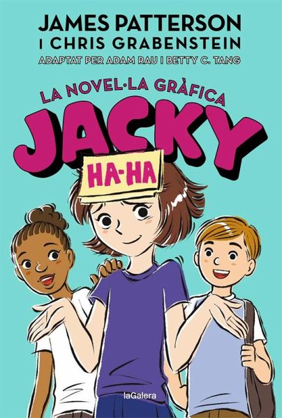 Jacky Ha-Ha 3. La novel·la gràfica