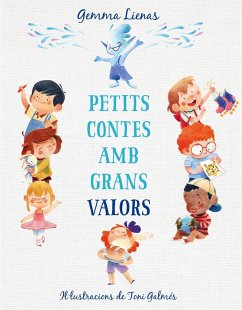 Petits contes amb grans valors - Lienas, Gemma