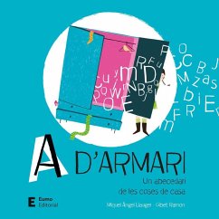 A d'armari : Abecedari de les coses de casa - Llauger, Miquel Àngel; Ramon, Gibet