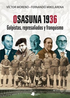 Cover Osasuna 1936 : golpistas, represaliados y franquismo