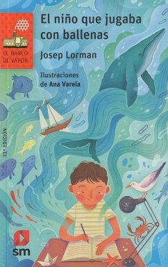 El niño que jugaba con ballenas - Lorman, Josep