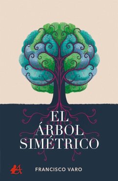 El árbol simétrico - Varo, Francisco