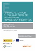 Tendencias actuales en economía circular : instrumentos financieros y tributarios