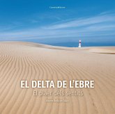 El delta de l'Ebre : el plaer dels sentits