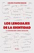 Los lenguajes de la identidad : la... - Bild 1