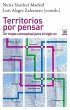 Territorios por pensar : un mapa... - Bild 1