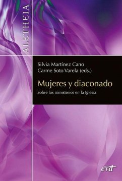 Mujeres y diaconado : sobre los ministerios en la Iglesia - Soto Varela, Carmen; Martínez Cano, Silvia