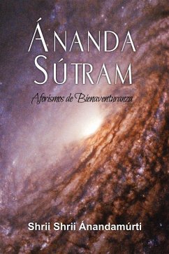 Cover Ánanda sútram : aforismos de bienaventuranza