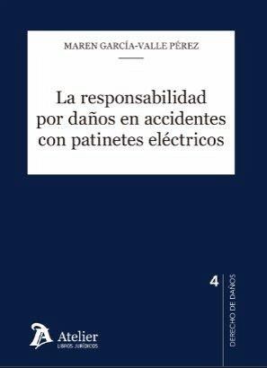 La responsabilidad por daños en accidentes con patinetes eléctricos
