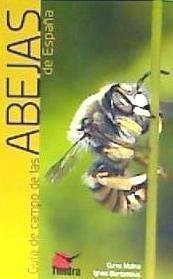 GUIA DE CAMPO DE LAS ABEJAS DE ESPAÑA