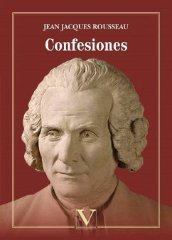 Confesiones - Rousseau, Jean-Jacques