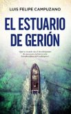 ESTUARIO DE GERI?N, EL ESTUARIO DE GERI?N, EL