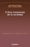 Crítica inmanente de la sociedad Crítica inmanente de la sociedad
