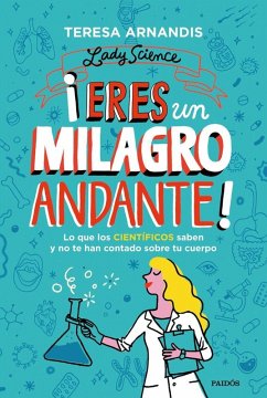 Cover ¡Eres un milagro andante!