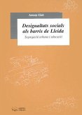 Desigualtats socials als barris de Lleida : segregació urbana i educació