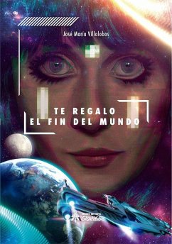 Cover Te regalo el fin del mundo