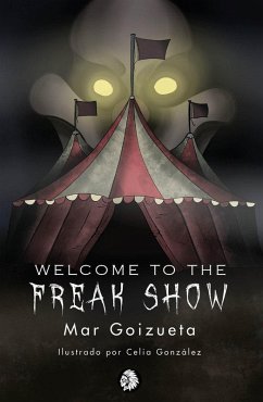 Cover WELCOME TO THE FREAK SHOW