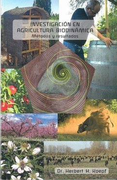 Investigaciones en agricultura biodinámica : métodos y resultados - Koepf, Herbert H.