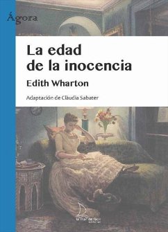 La edad de la inocencia - Wharton, Edith