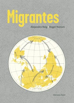 Migrantes - Reig, Àlex; Norum, Roger