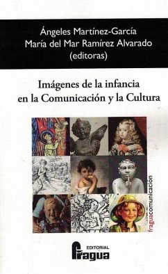 Cover Imágenes de la infancia en la Comunicación y la Cultura