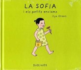 La Sofía i els petits enciams La Sofía i els petits enciams