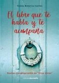 EL LIBRO QUE TE HABLA Y TE ACOMPA?A EL LIBRO QUE TE HABLA Y TE ACOMPA?A