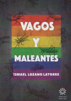 Vagos y maleantes - Lozano Latorre, Ismael