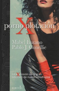PornoXplotación - Lozano, Mabel