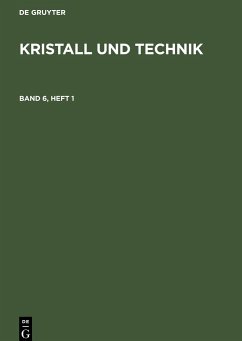 Kristall und Technik. Band 6, Heft 1