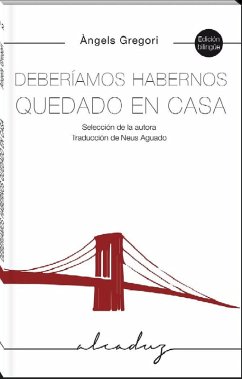 Cover Deberíamos habernos quedado en casa : antología
