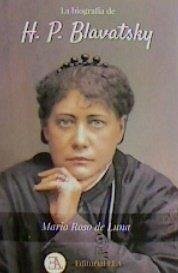 Cover H. P. Blavatsky : fundadora de la Sociedad Teosófica : una mártir del siglo XIX