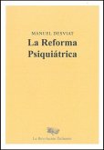 La reforma psiquiátrica