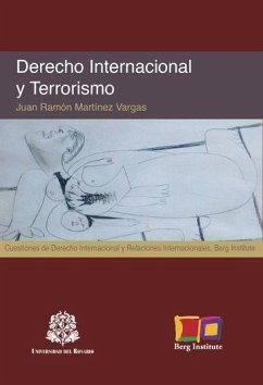 Derecho internacional y terrorismo - Martínez Vargas, Juan Ramón . . . [et al.