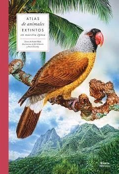 Atlas de animales extintos en nuestra época - Malý, Radek