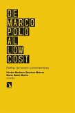 De Marco Polo al low cost : perfiles del turismo contemporáneo