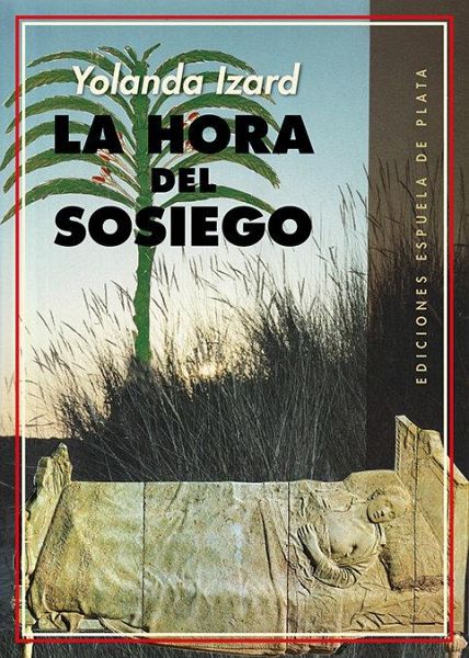 La hora del sosiego La hora del sosiego
