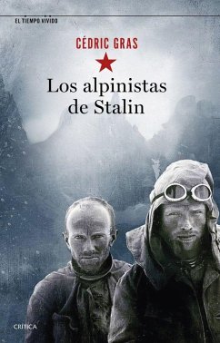 Los alpinistas de Stalin Los alpinistas de Stalin