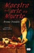 Maestra en el arte de la muerte - Franklin, Ariana