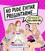 No pude evitar preguntarme...
