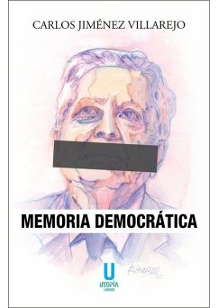 Memoria democrática - Jiménez Villarejo, Carlos
