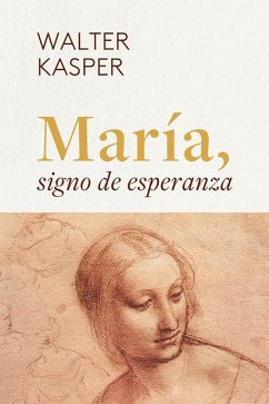 María, signo de esperanza - Kasper, Walter
