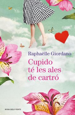 Cupido té les ales de cartró - Giordano, Raphaëlle