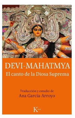 Devi Mahatmya : el canto de la diosa suprema