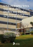 UNA PERSPECTIVA GLOBAL DEL DERECHO PENAL UNA PERSPECTIVA GLOBAL DEL DERECHO PENAL