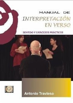 Manual de interpretación en verso : sentido y ejercicios prácticos - Travieso Fernández, Antonio