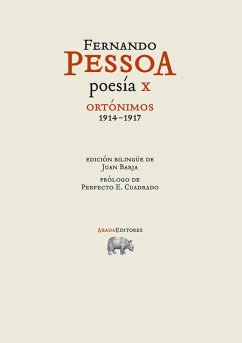 Poesía X. Ortónimos 1914-1917